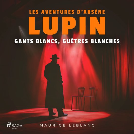 Gants blancs, guêtres blanches – Les aventures d'Arsène  ... - cover