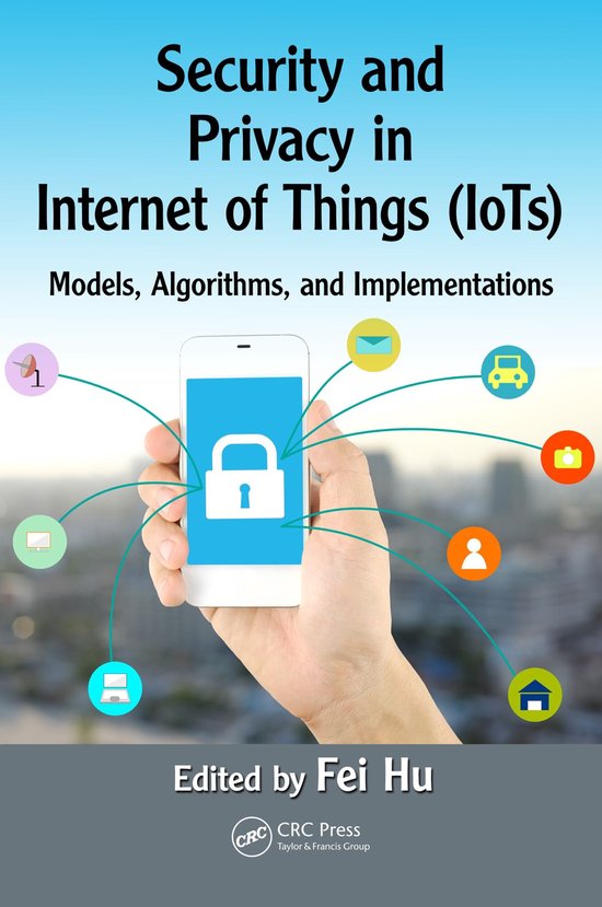 Security and Privacy in Internet of Things (IoTs) - cover