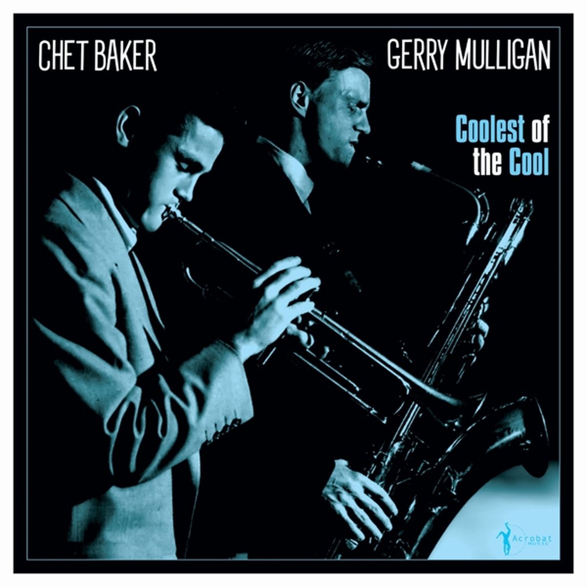 Gerry & Chet Baker Mulligan - Coolest Of The Cool: 1952-53 (LP)