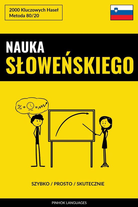 Nauka Słoweńskiego - Szybko / Prosto / Skutecznie - cover