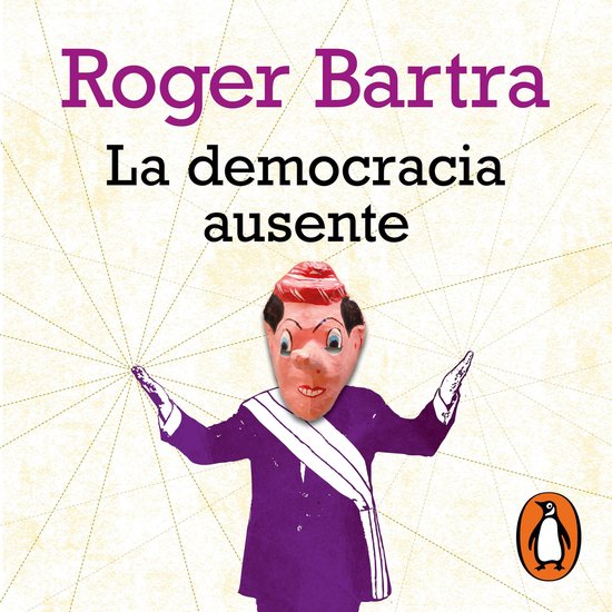 La democracia ausente - cover