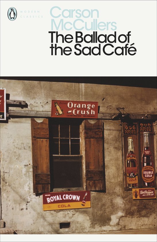 Penguin THE BALLAD OF THE SAD CAFE, Anglais, Livre broché, 160 pages