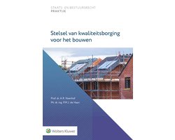 Stelsel van kwaliteitsborging voor het bouwen