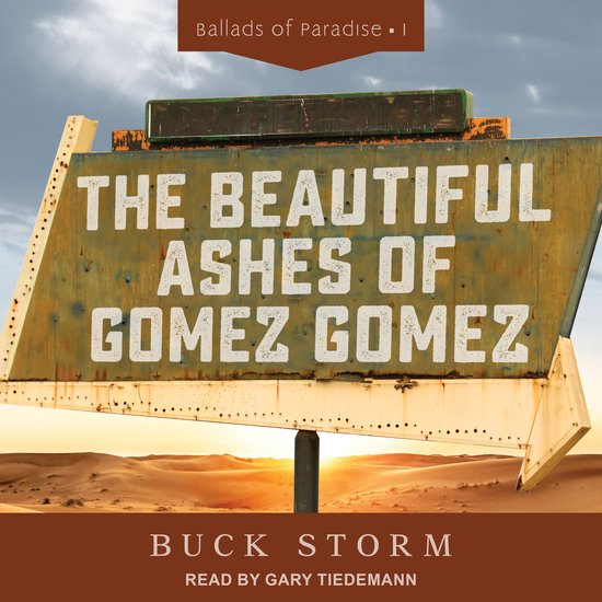 The Beautiful Ashes of Gomez Gomez - cover