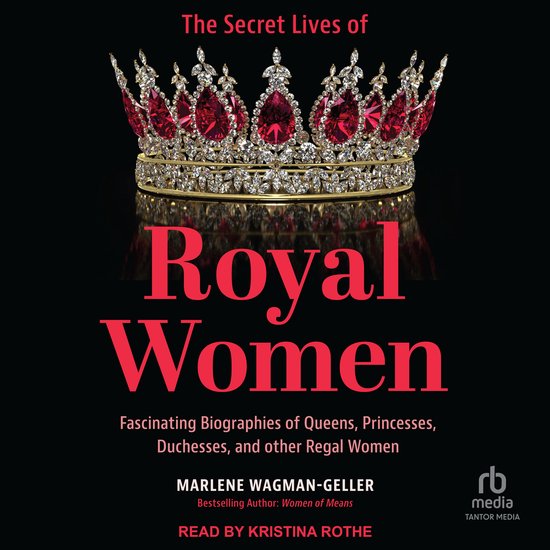 The Secret Lives of Royal Women - cover