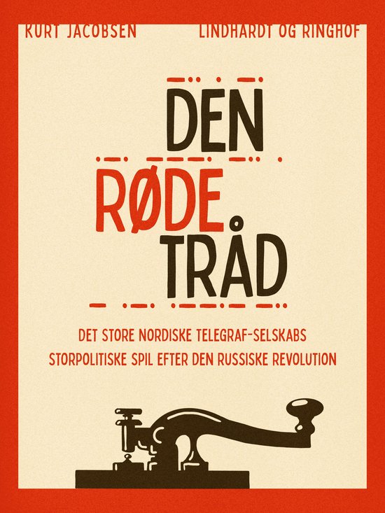 Den røde tråd (ebook), Kurt Jacobsen | 9788727054612 | Boeken | bol