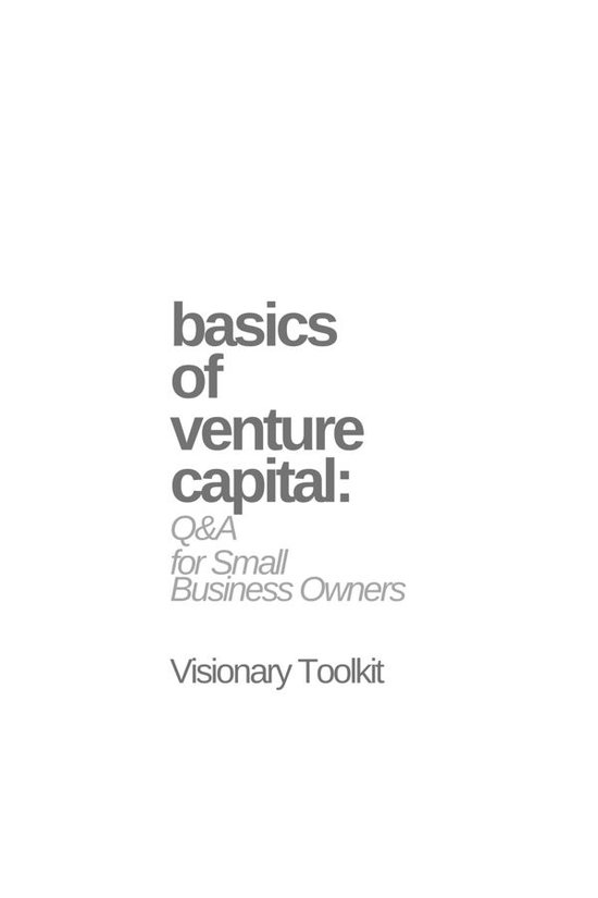 Basics of Venture Capital: Q&A for Small Business Owners - cover