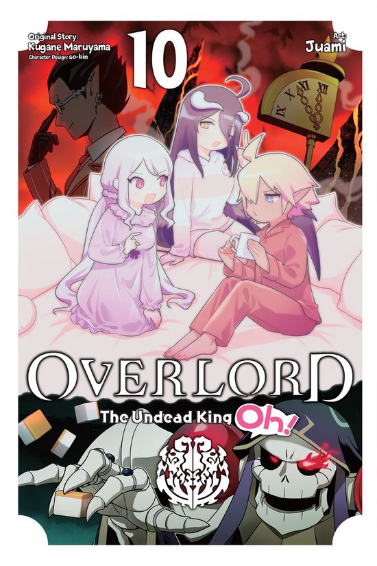 Overlord: The Undead King Oh! 10 - Overlord: The Undead King Oh!, Vol. 10