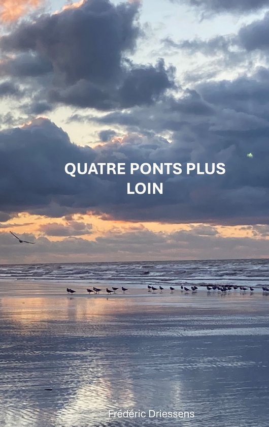 Quatre Ponts Plus Loin - cover