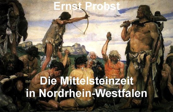 Die Mittelsteinzeit in Nordrhein-Westfalen - cover