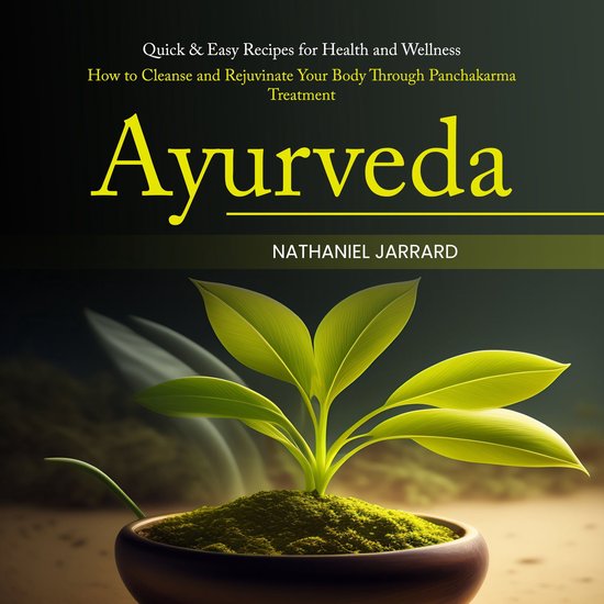 Ayurveda: Quick & Easy Recipes for Health and Wellness (How  ... - cover