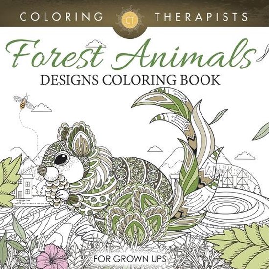 Forest Animals Designs Coloring Book For Grown Ups - cover