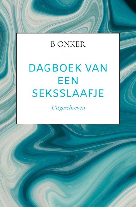 Dagboek van een seksslaafje deel 3 - cover