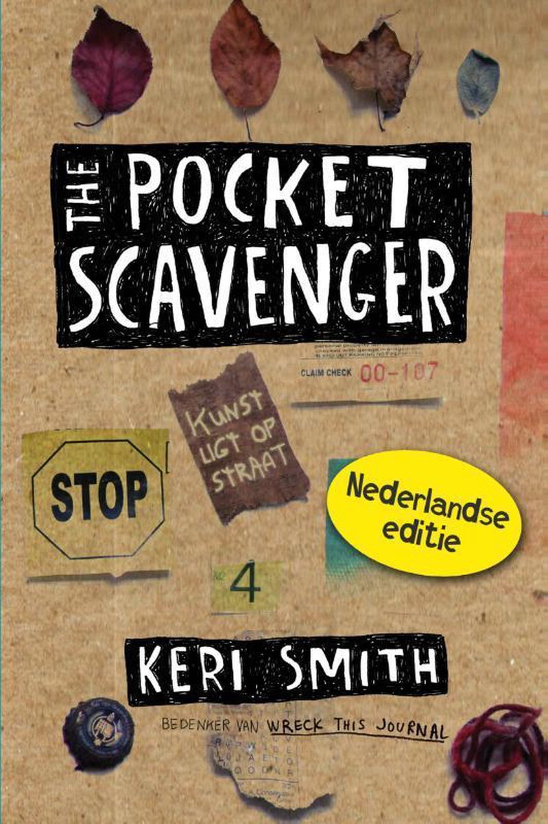 Wreck this journal  -   The pocket scavenger - Keri Smith