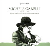 Michele Carelli: Cantore Del Dolore