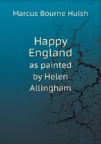 Happy England as painted by Helen Allingham