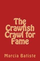 The Crawl for Crawfish Fried Rice