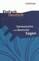 Germanische und deutsche Sagen. Mit Materialien