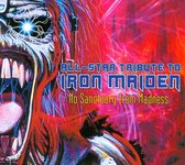 No Sanctuary From Madness: Trib To Iron