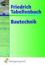 Friedrich - Tabellenbuch Bautechnik