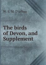 The Birds of Devon, and Supplement