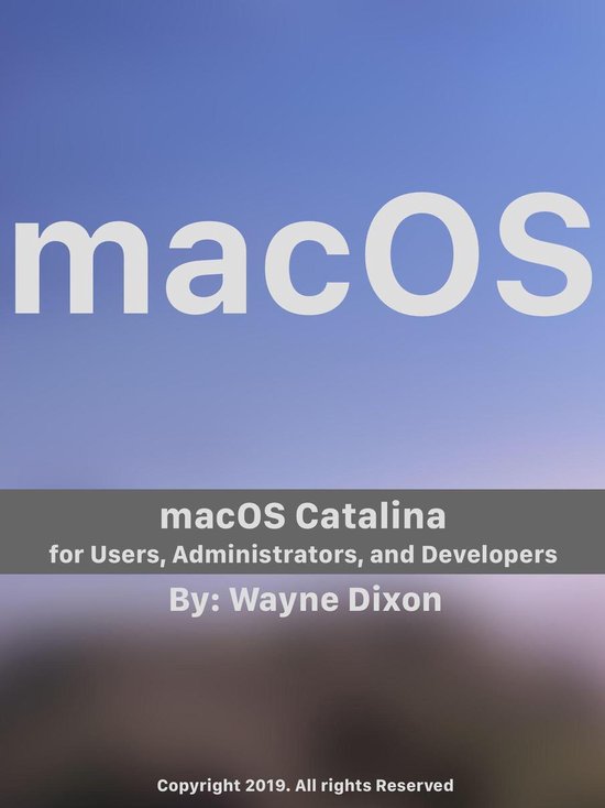 macOS Catalina for Users, Administrators, and Developers - cover