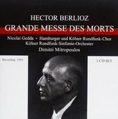 Berlioz: Grande Messe Des Morts (Re
