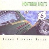 Northern Lights - Wrong Highway Blues (CD)