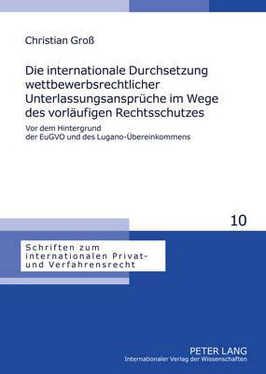 Die internationale Durchsetzung wettbewerbsrechtlicher Unter ... - cover