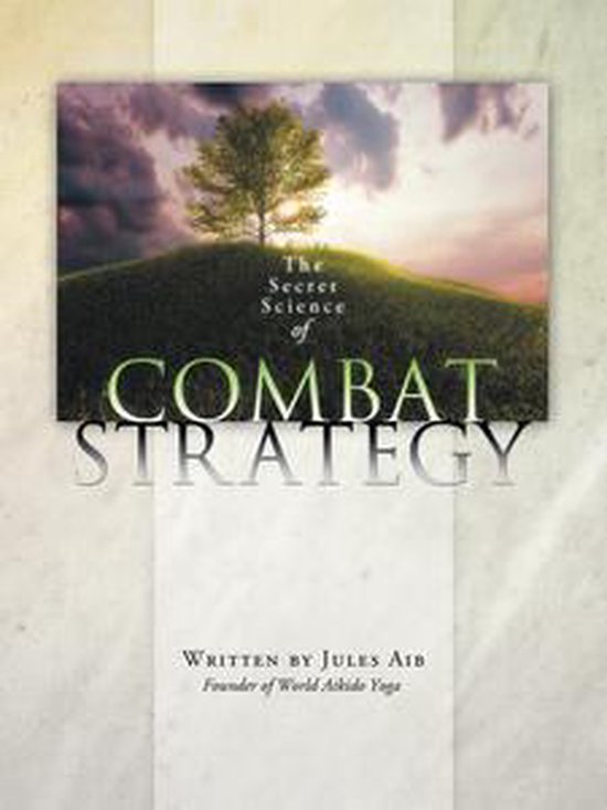 The Secret Science of Combat Strategy - cover