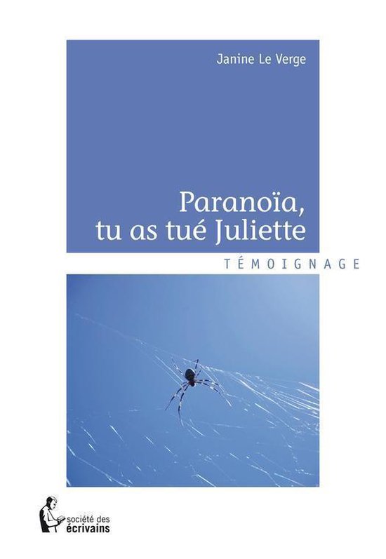 Omslag van Paranoïa, tu as tué Juliette