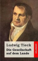 Die Gesellschaft auf dem Lande