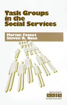 SAGE Sourcebooks for the Human Services- Task Groups in the Social Services