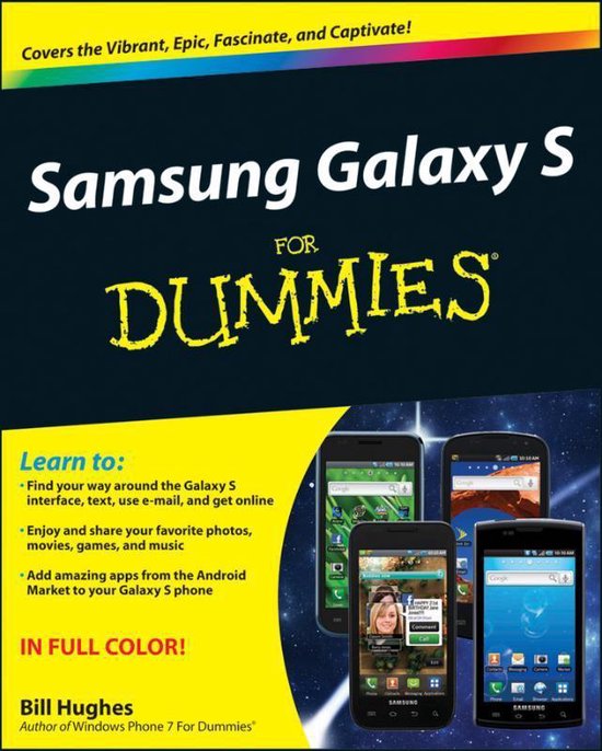 Livre "Samsung Galaxy S for Dummies" avec sur la couverture quatre téléphones Samsung Galaxy S et le texte "Learn to: Find your way around the Galaxy S interface, text, use e-mail, and get online".