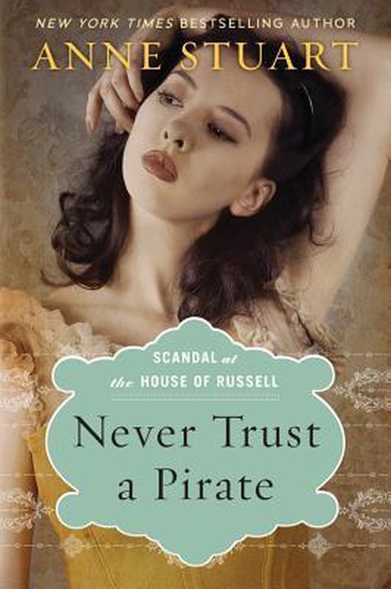 Never Trust a Pirate | 9781477849118 | Anne Stuart | Boeken | bol.com