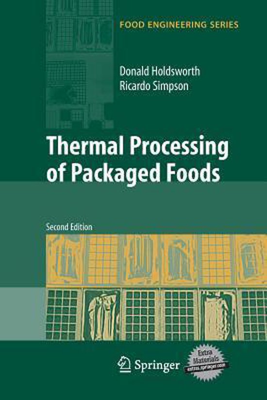 Food Engineering Series Thermal Processing of Packaged Foods, S
