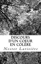Discours d'Un Coeur En Col re