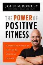 The Power of Positive Fitness