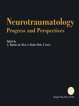 Acta Neurochirurgica Supplement 55 - Neurotraumatology: Progress and Perspectives