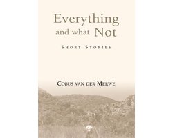 Everything and What Not