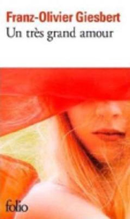 Bol Com Un Tres Grand Amour Franz Olivier Giesbert 9782070440573 Boeken