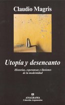 Utopía y desencanto