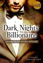eBundle - Dark Nights With a Billionaire - Sündige Nächte mit dem Milliardär (4in1-Serie)