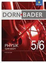 Dorn / Bader Physik 5 / 6. Schülerband Niedersachsen