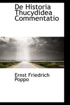 de Historia Thucydidea Commentatio