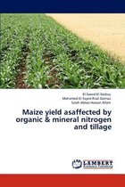 Maize yield asaffected by organic & mineral nitrogen and tillage
