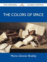 The Colors of Space - The Original Classic Edition