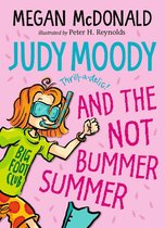 Judy Moody - Judy Moody and the NOT Bummer Summer