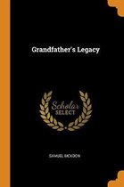 Grandfather's Legacy
