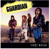 Guardian - First Watch (CD) (Remastered)